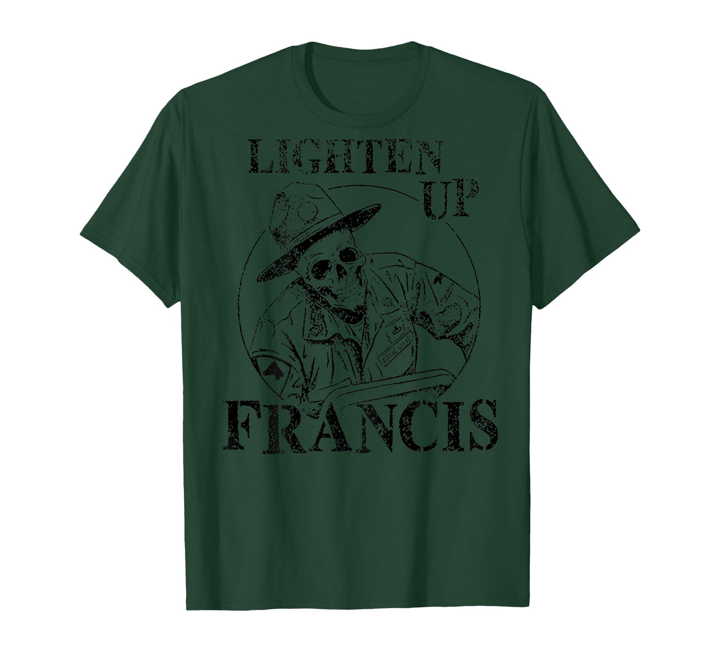 Lighten up Francis Skull Meme (On Back) T-Shirt