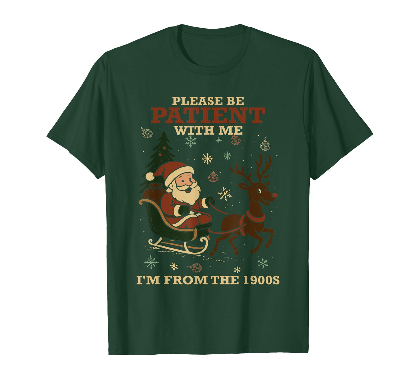 Please Be Patient with Me I’m from The 1900s Santa Christmas T-Shirt