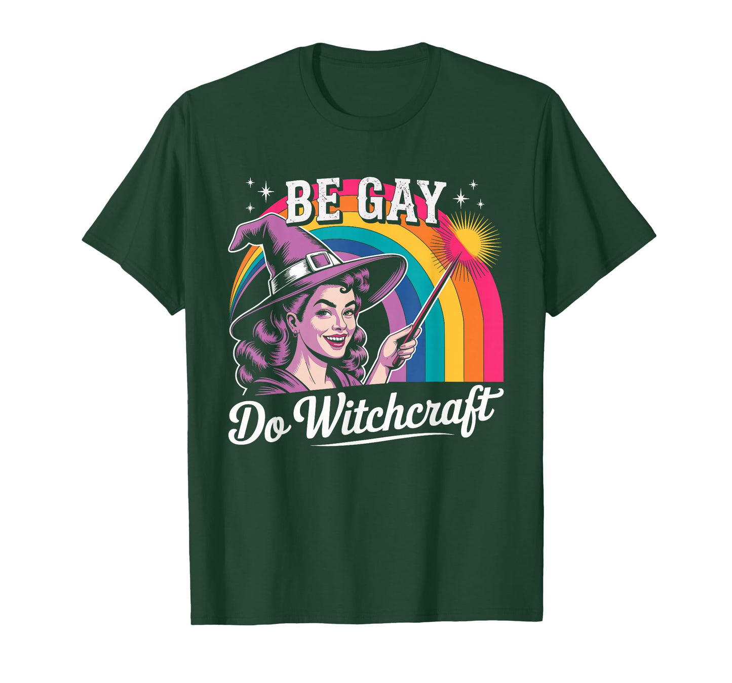 Be Gay Do Witchcraft Witch Halloween Costume LGBT Lesbian T-Shirt