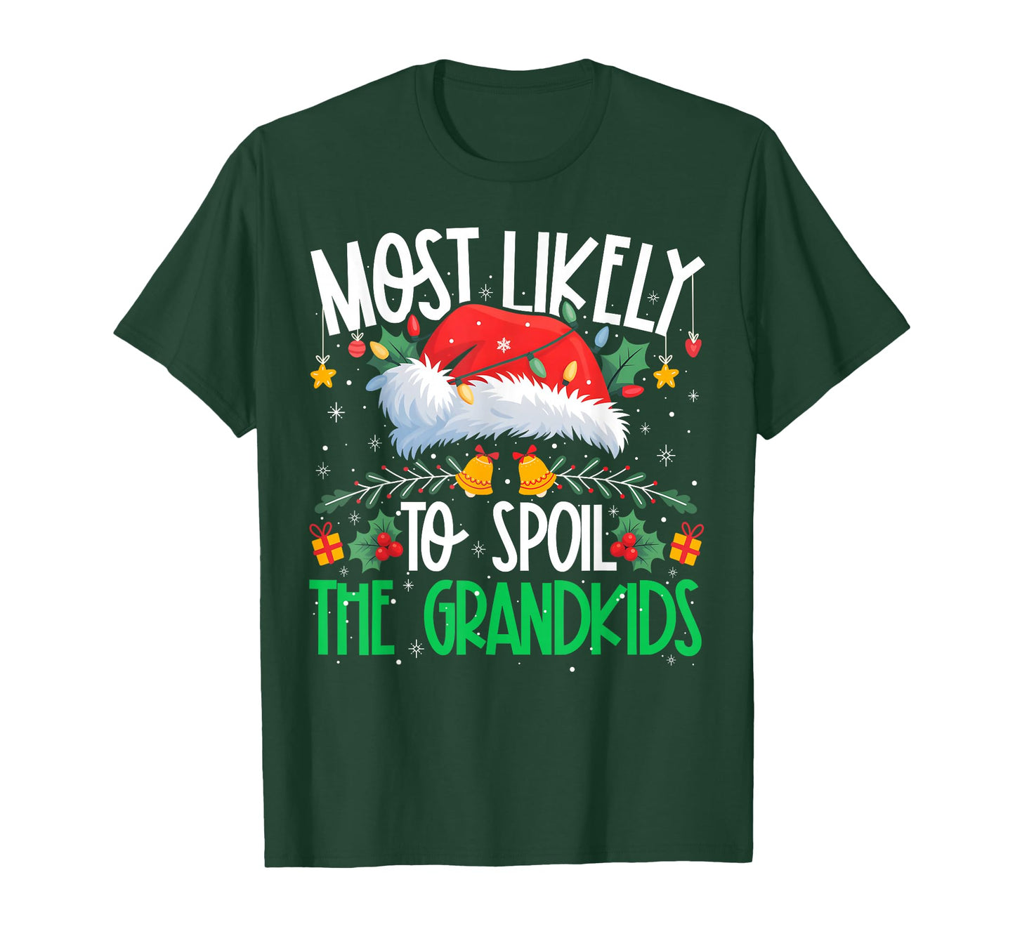 Most Likely to Spoil The Grandkids Funny Matching Xmas T-Shirt