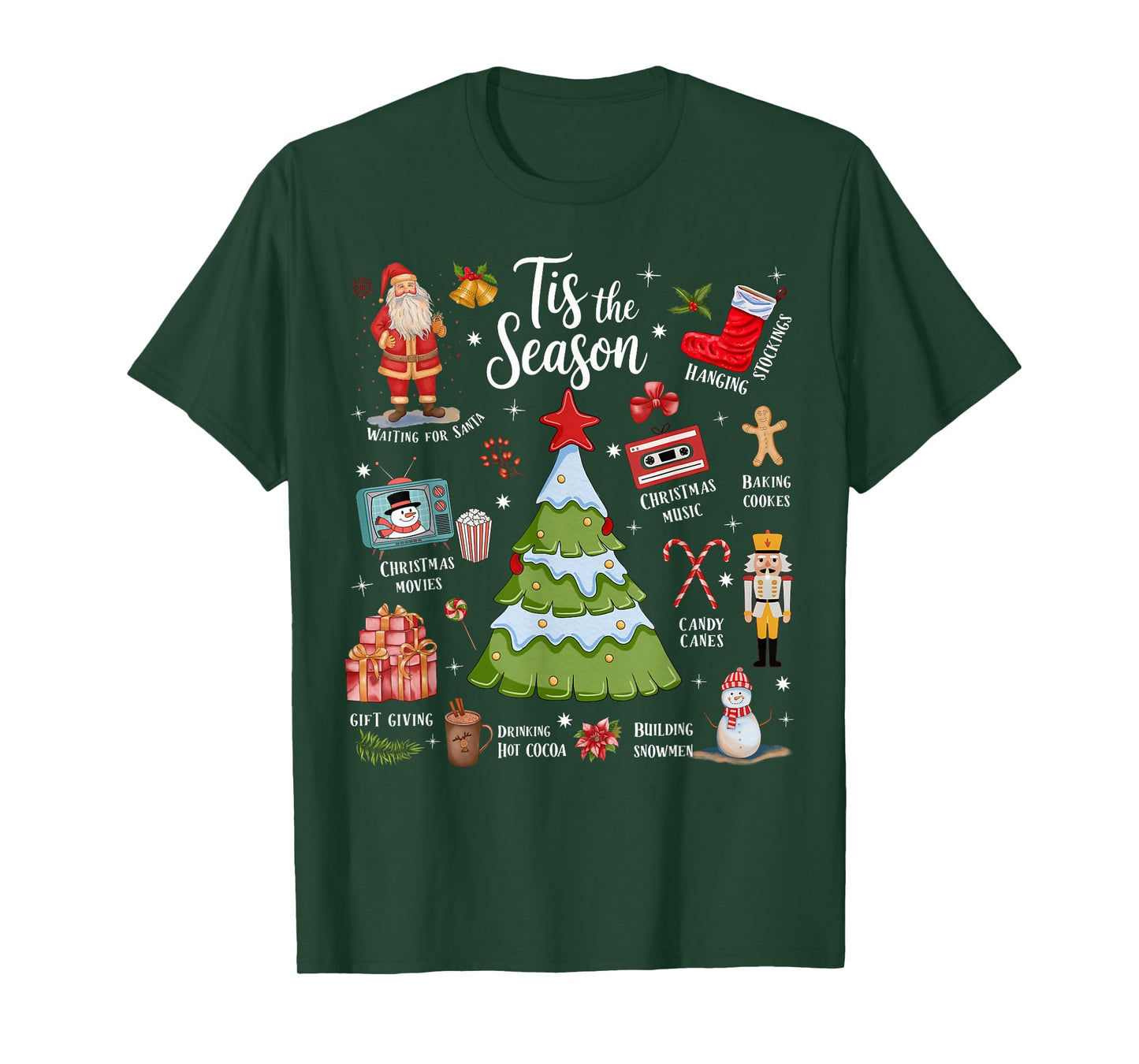Tis The Season Christmas, Drink Hot Cocoa, Waiting for Santa T-Shirt