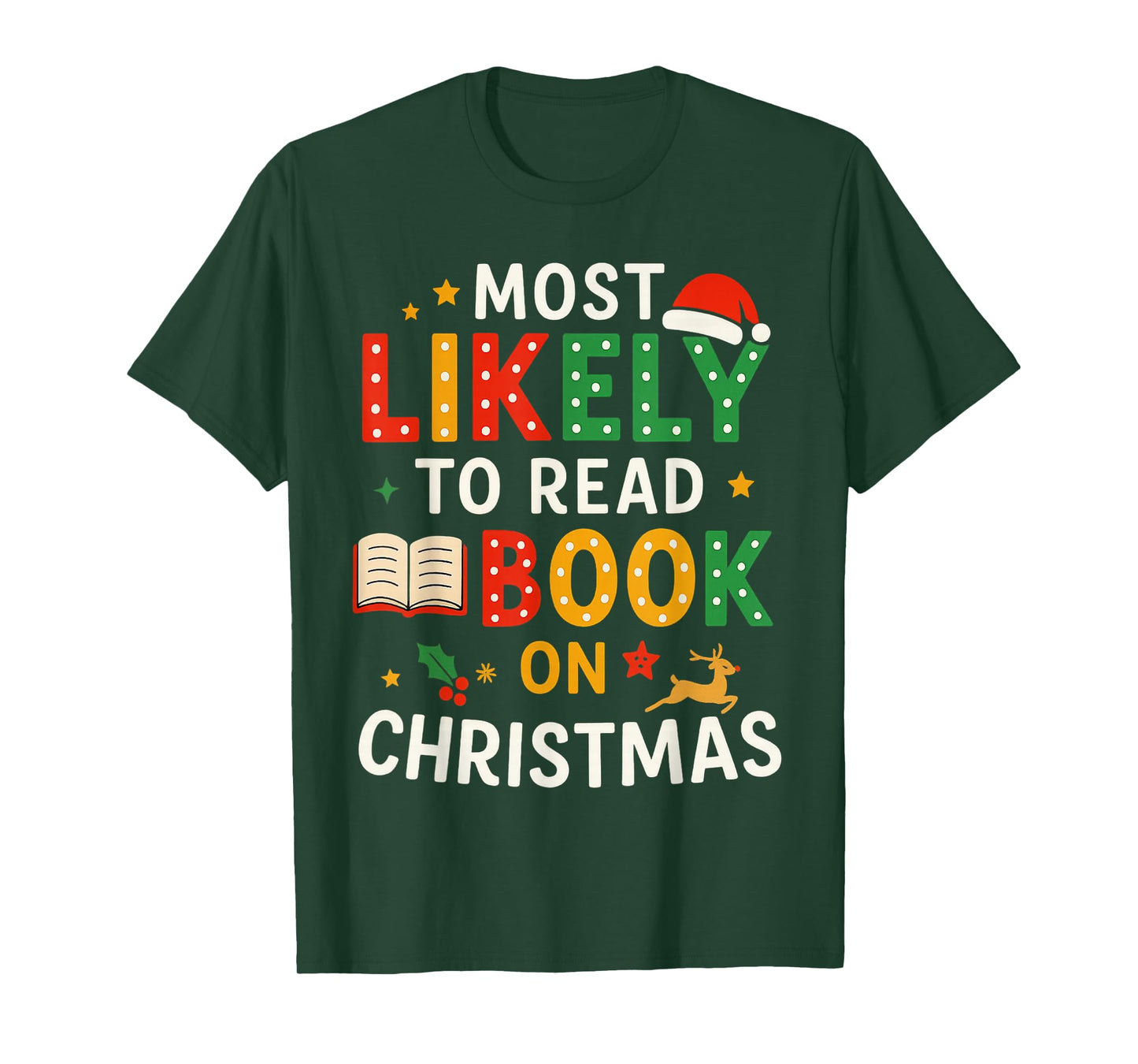 Most Likely to Read A Book On Christmas Ornament Matching T-Shirt