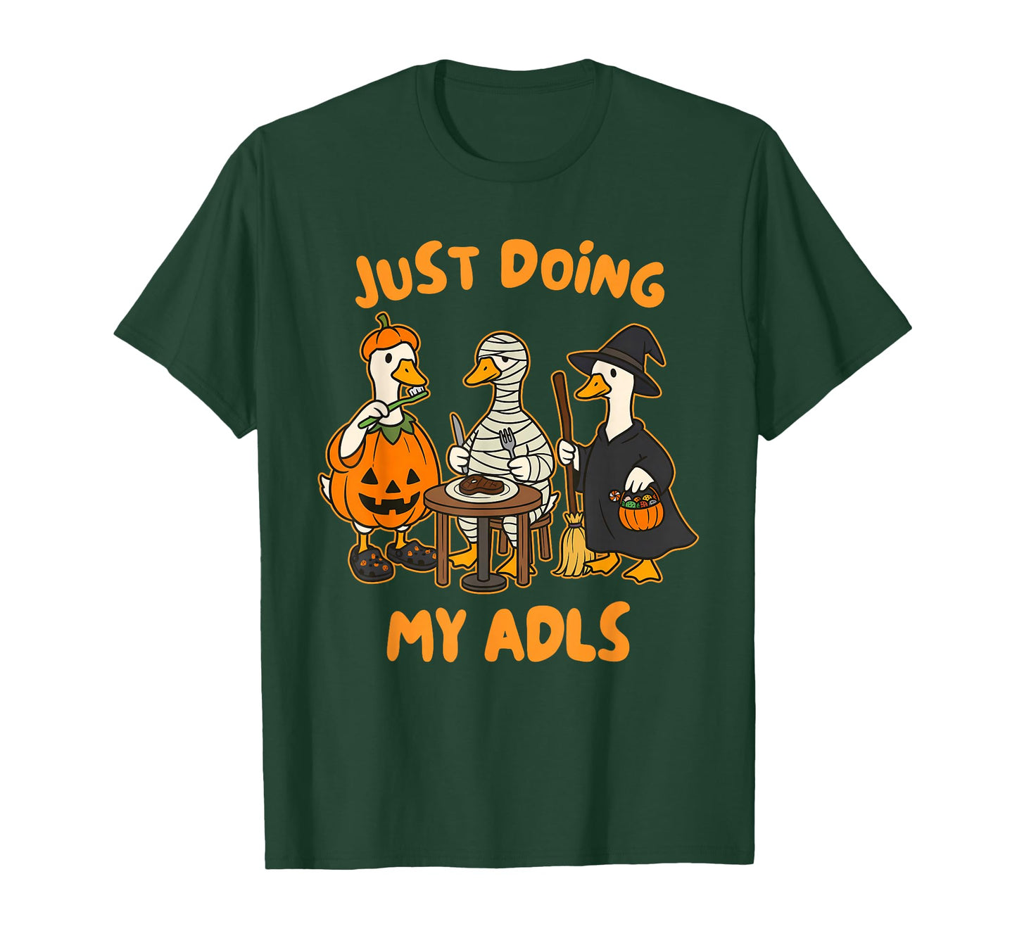 Halloween Occupational Therapist Goose Just Doing My ADLS T-Shirt