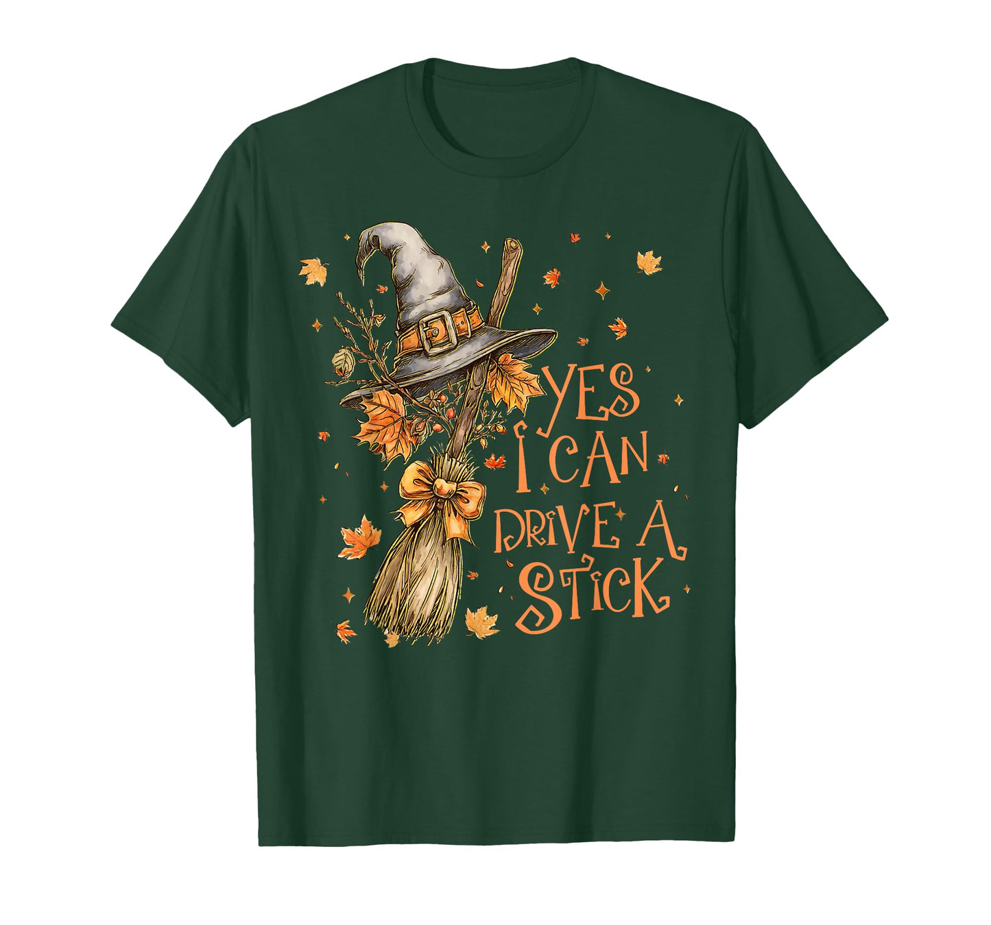 Yes I Can Drive A Stick Funny Halloween Spooky Witch Women T-Shirt