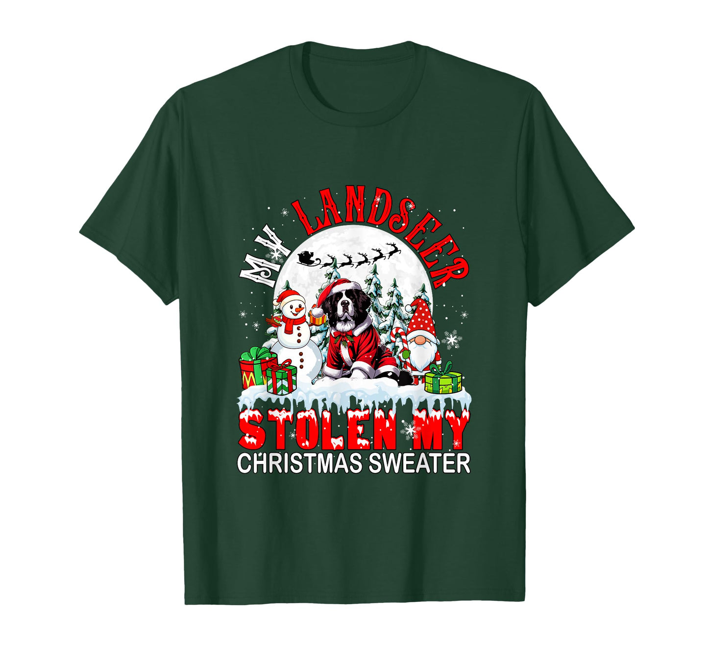 My Landseer Stolen My Christmas Sweater Santa Dog Owner T-Shirt