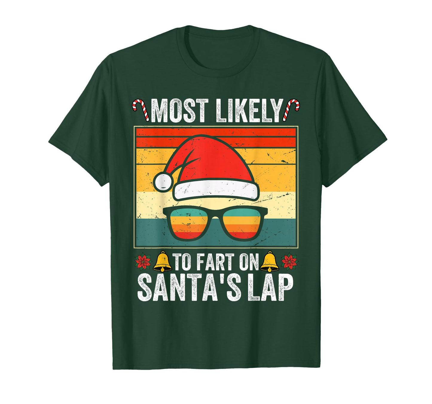 Most Likely to Fart On Santa's Lap Family Matching T-Shirt