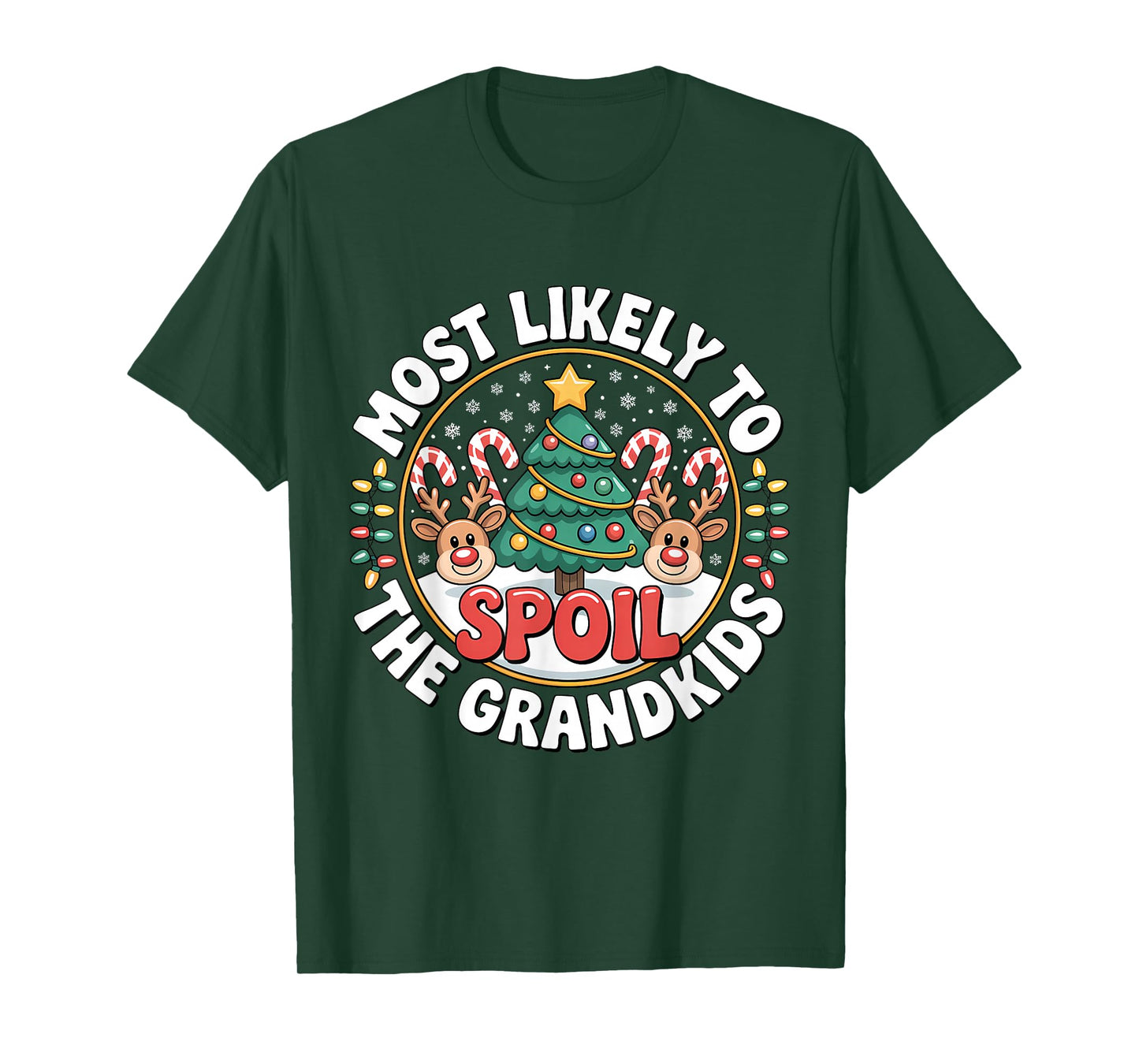 Humor Most Likely to Spoil The Grandkids Christmas Party T-Shirt