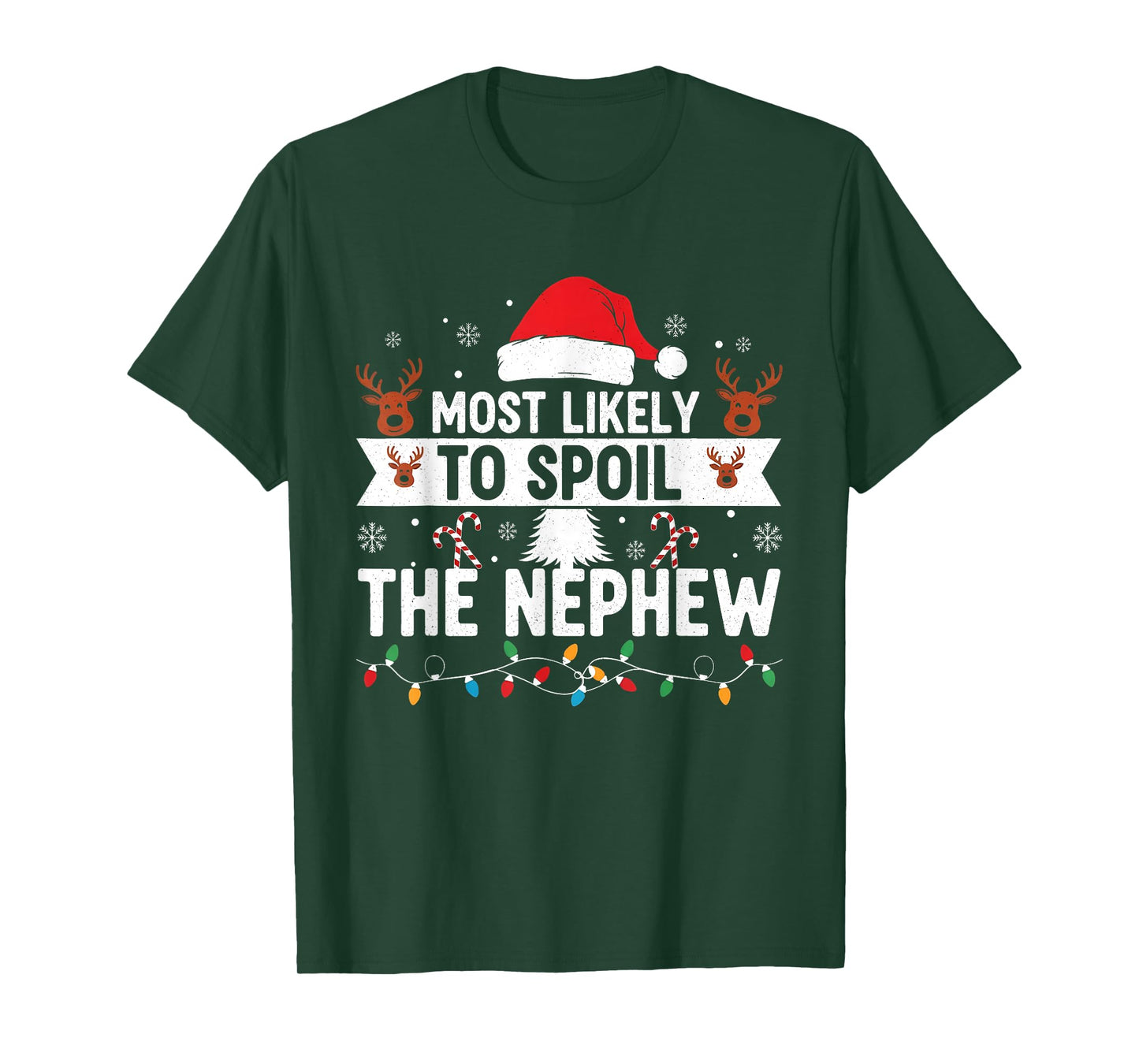 Most Likely to Spoil The Nephew Christmas Party Humoir T-Shirt