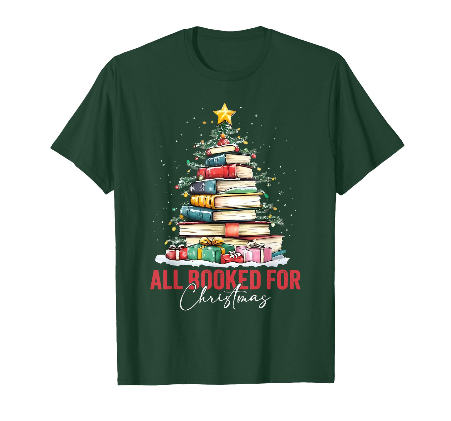 All Booked for Christmas Xmas Tree Teacher Holiday Pajamas T-Shirt