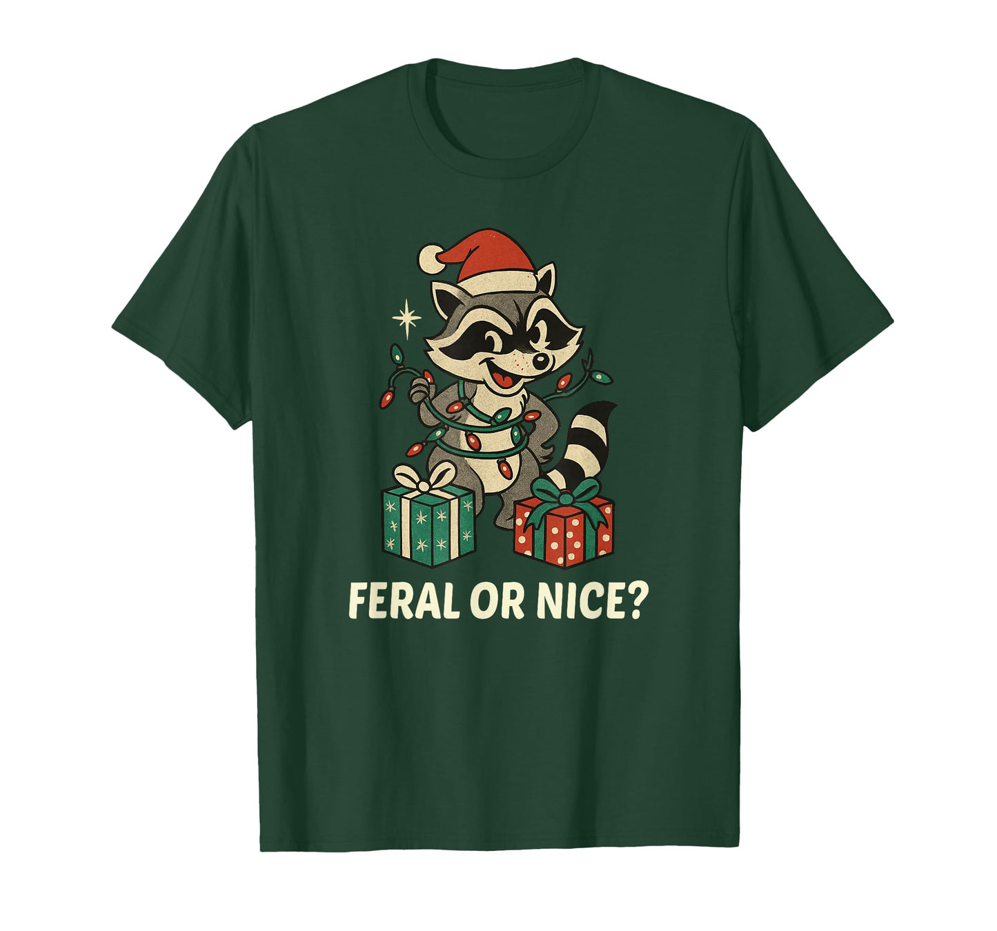 Christmas Raccoon Feral or Nice T-Shirt
