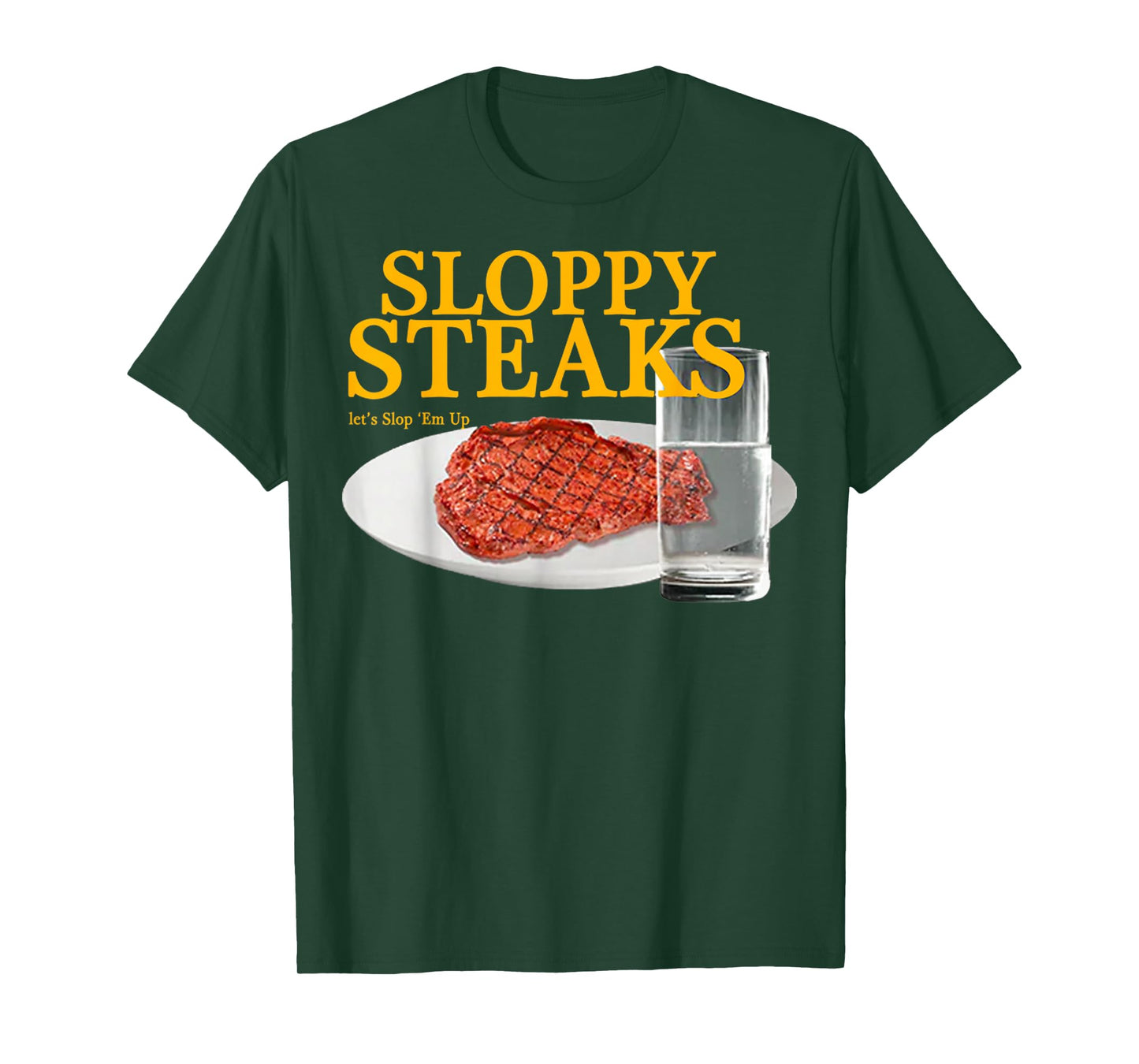 Vintage Sloppy Steaks I Think You Should Leave T-Shirt