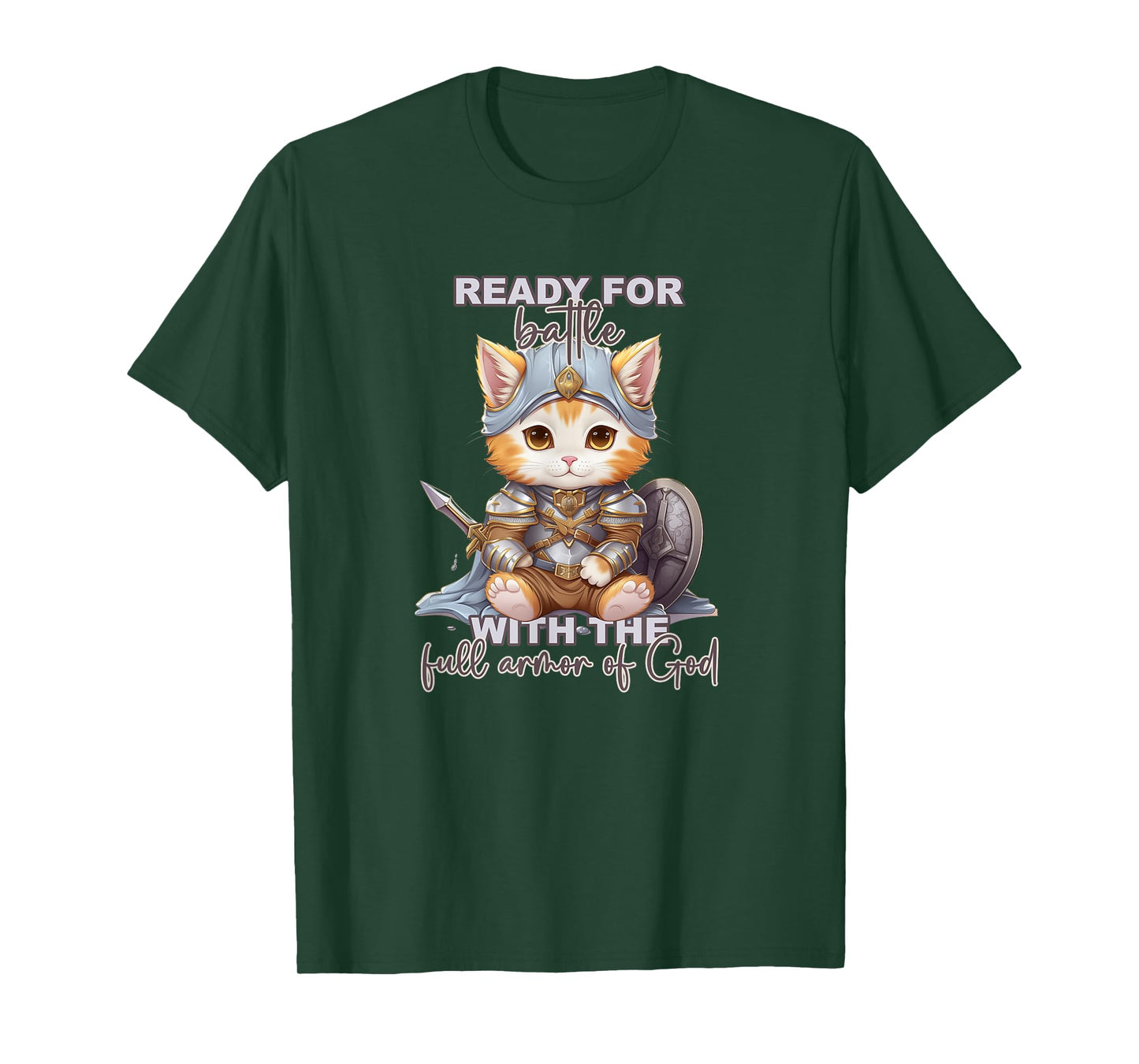 Full Armor of God Ephesians 6 10 11 12 13 17 18 T-Shirt