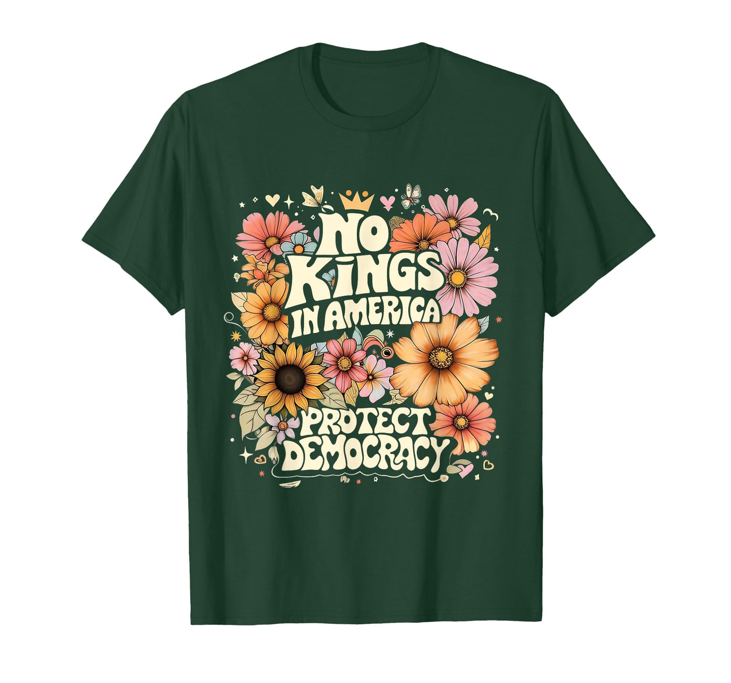 No Kings In America No Faux King Way Retro Flowers T-Shirt