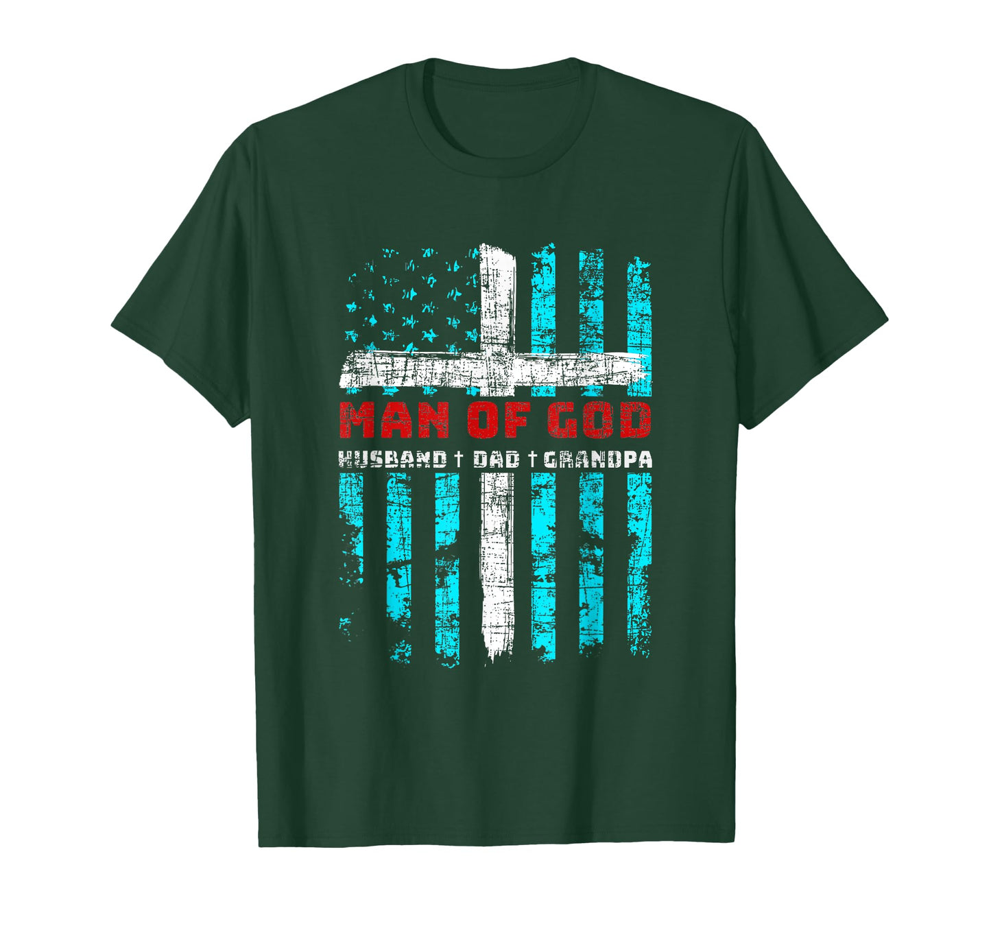 Man Of God Husband Dad Grandpa American Flag Christian Cross T-Shirt