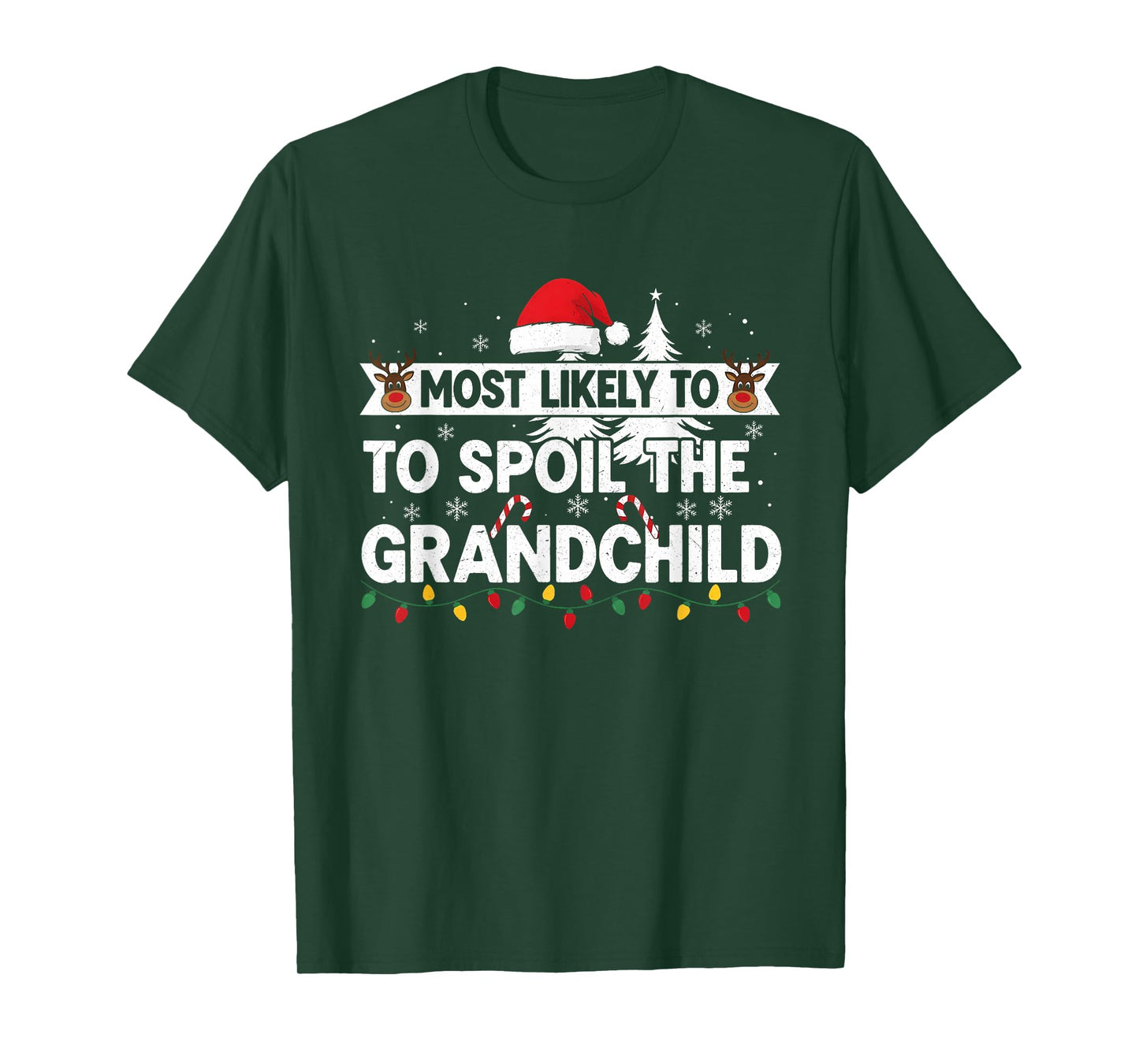 Christmas Party Most Likely to Spoil The Grandchild Funny T-Shirt