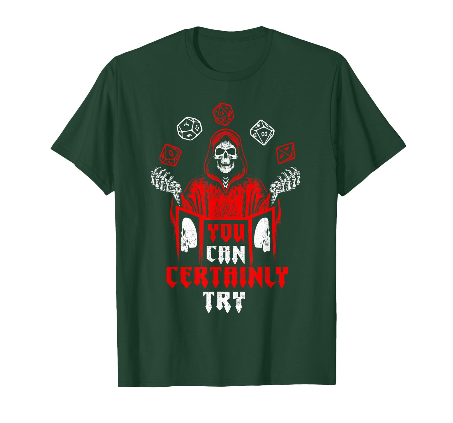 RPG Gaming Skeleton You Can Certainly Try Gamers T-Shirt