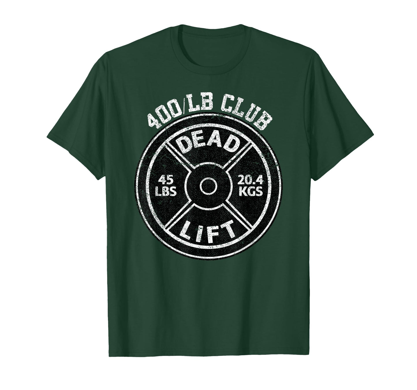 400 Lbs Pound Dead Lift Club Gym Weightlifting Powerlift T-Shirt