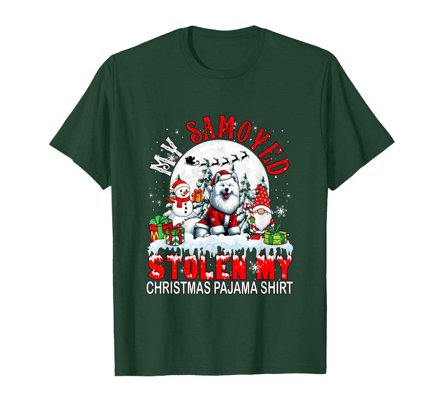 My Samoyed Stolen My Christmas Pajama Shirt Santa Dog Owner T-Shirt