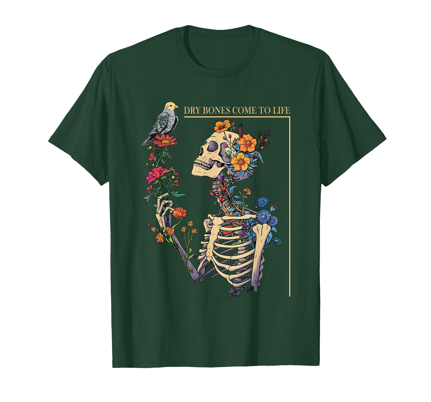 Flower Skeleton Dry Bones Come To Life Floral T-Shirt