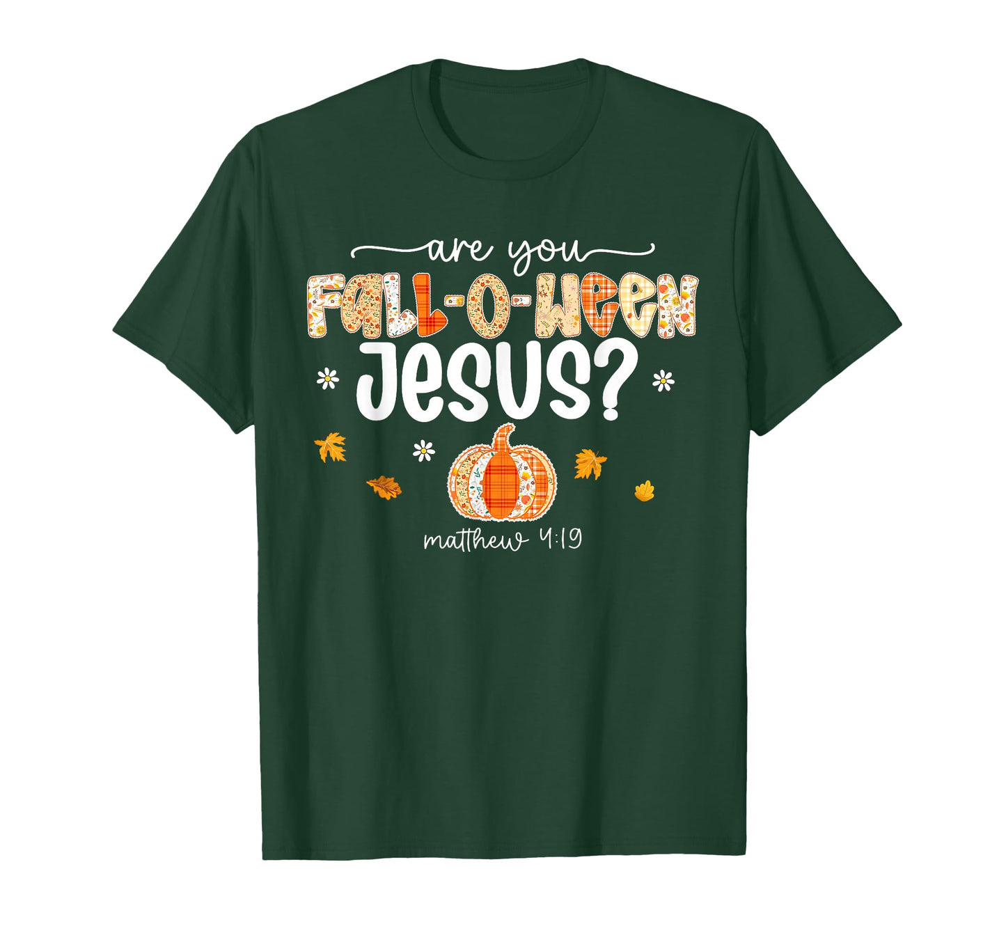 are You Fall O Ween Jesus Vintage Patch Pumpkin Thanksgiving T-Shirt