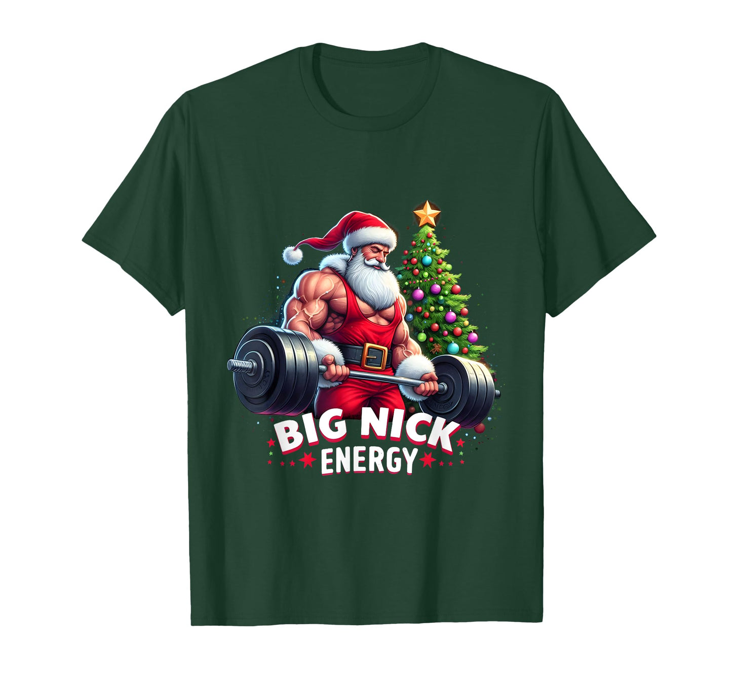 Big Nick Energy Funny Santa Sport Workout Gym Do Exercise T-Shirt
