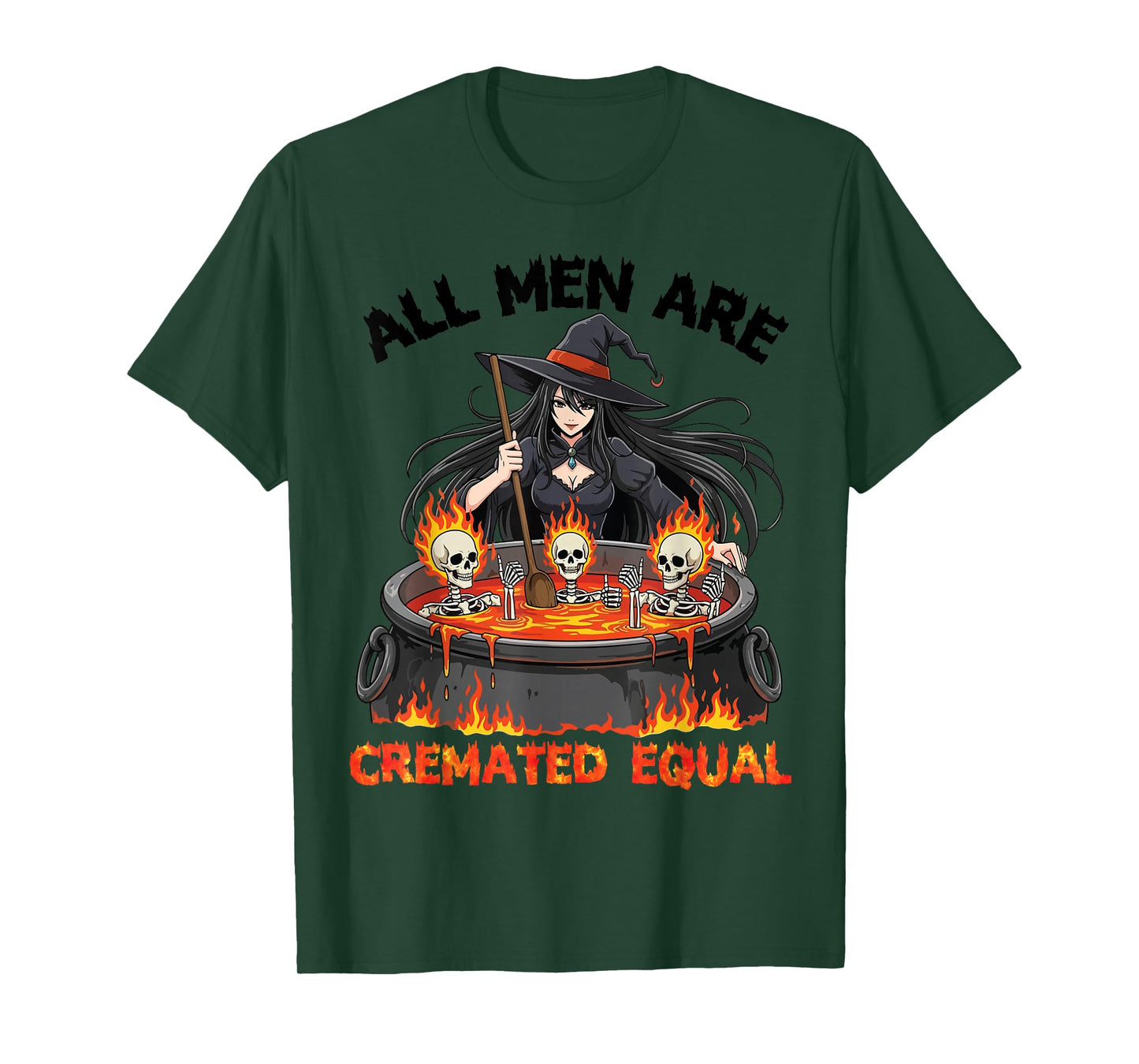 All Men are Cremated Equal Witch Skeleton Flames Halloween T-Shirt