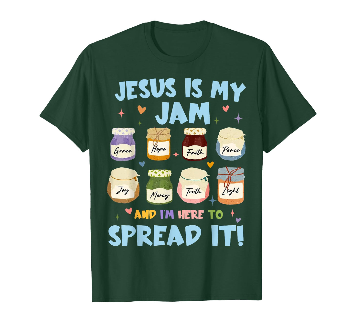 Jesus Is My Jam And Im Here To Spread Christian Bible Verse T-Shirt