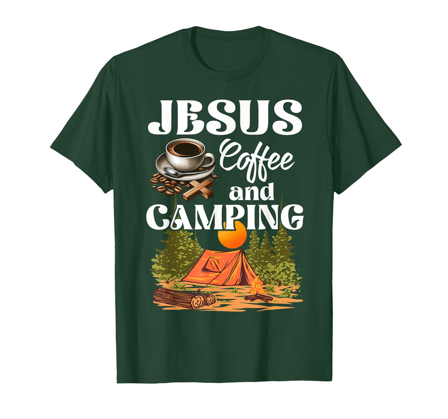 Faithful Outdoor Enthusiast Jesus Coffee And Camping T-Shirt