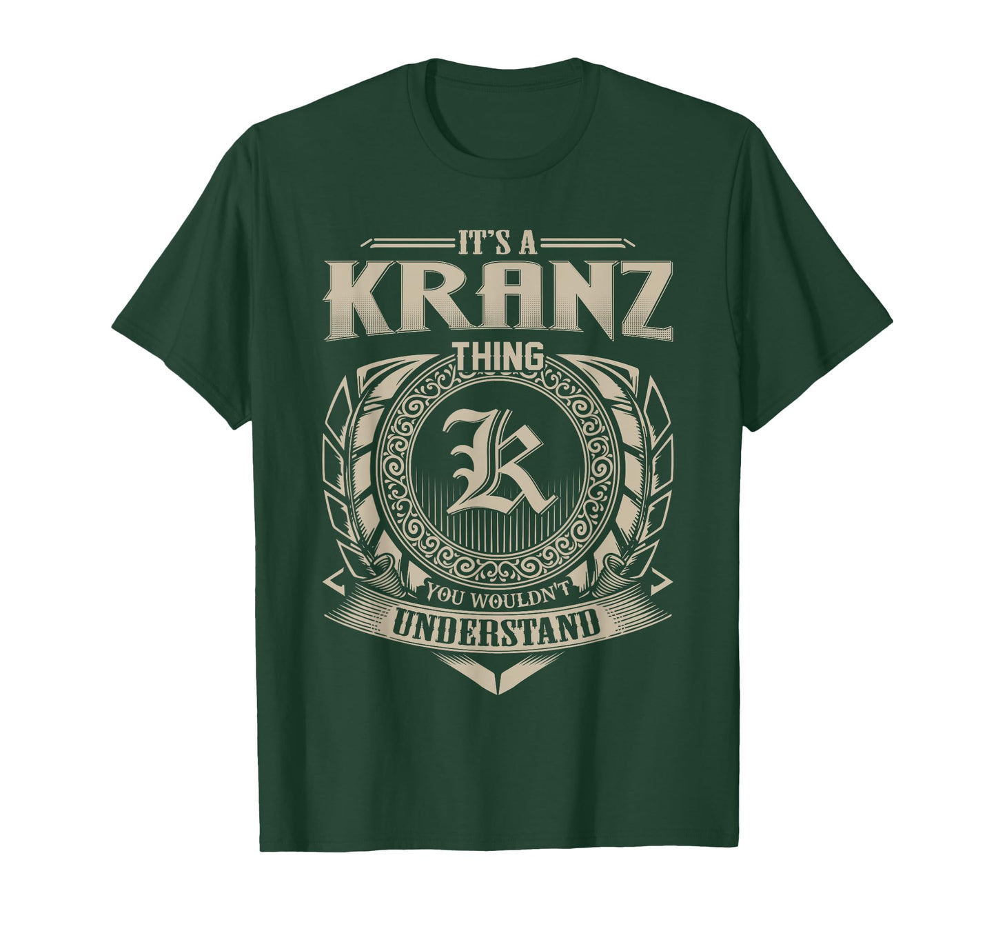 It's A KRANZ Thing You Wouldn't Understand Name Vintage T-Shirt