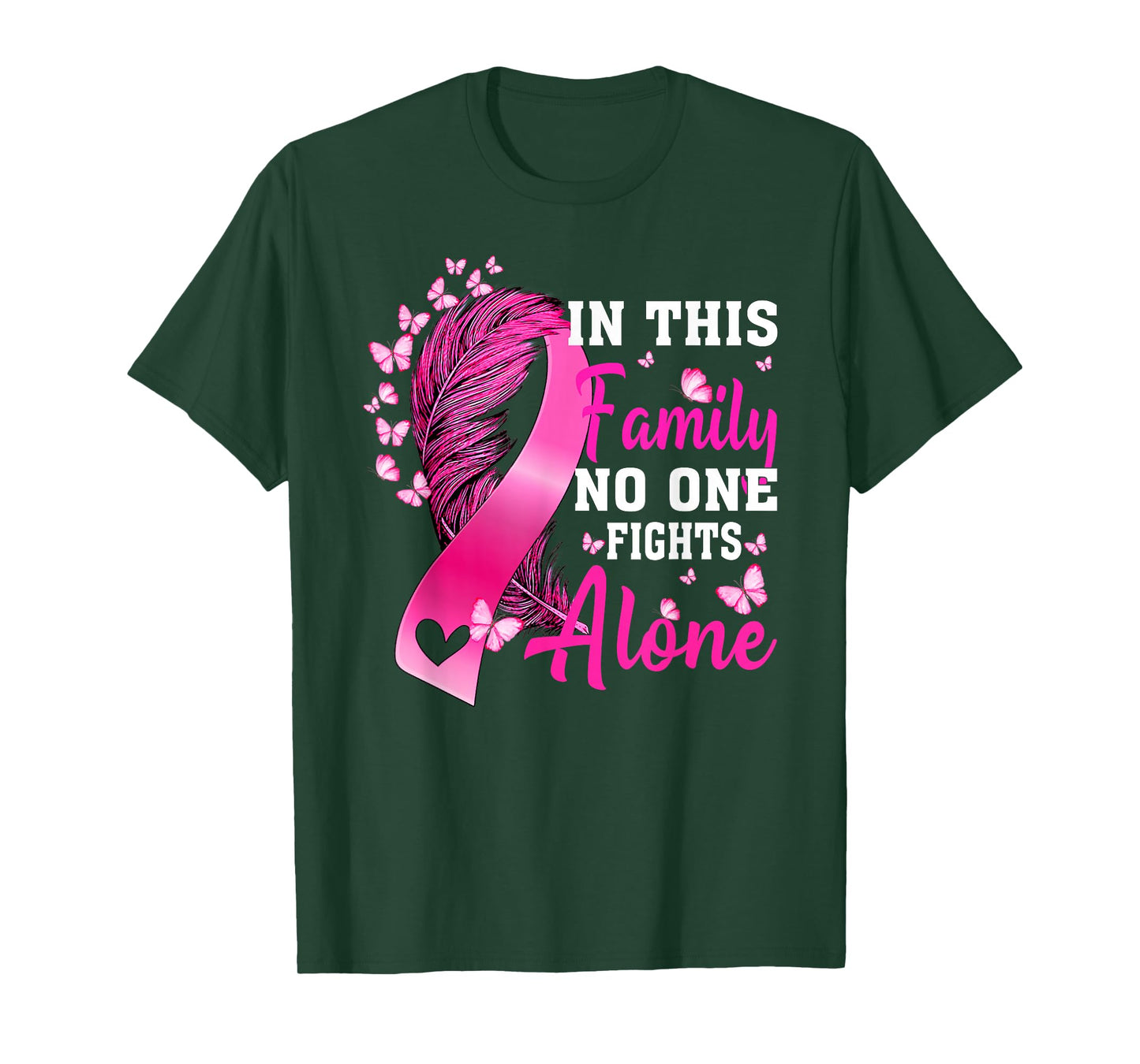 In This Family No One Fight Alone Breast Cancer Awareness T-Shirt