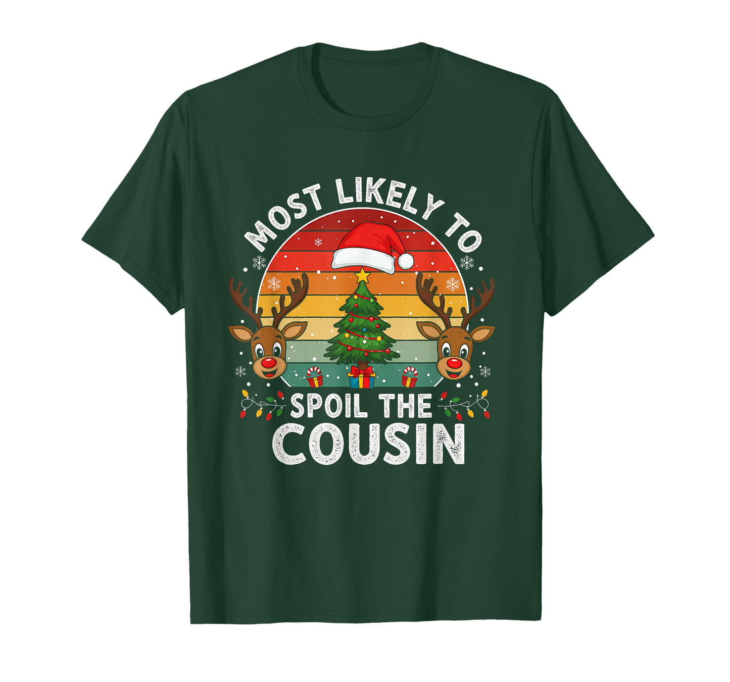 Christmas Party Most Likely to Spoil The Cousin Funny T-Shirt