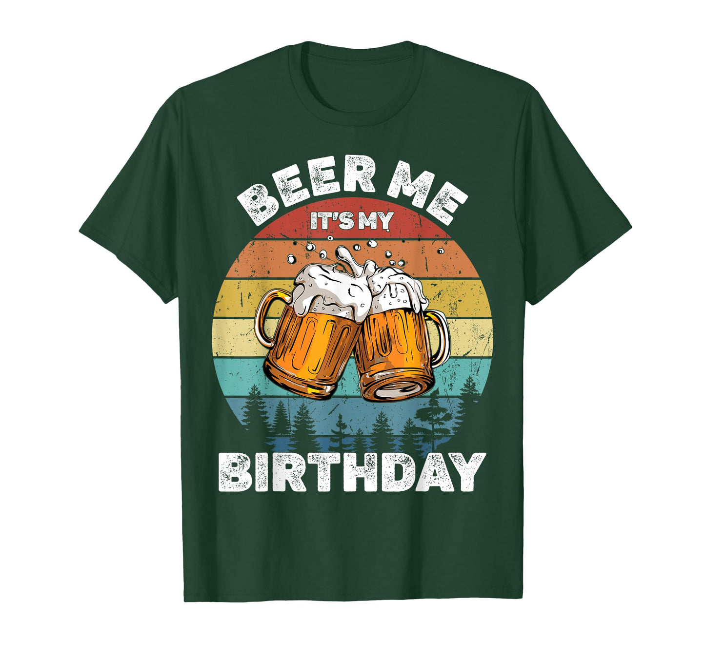 Beer Me It's My Birthday T-Shirt