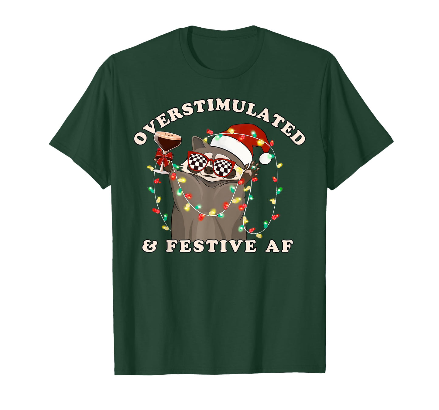 Overstimulated & Festive Af Raccoon Funny Christmas Lights T-Shirt