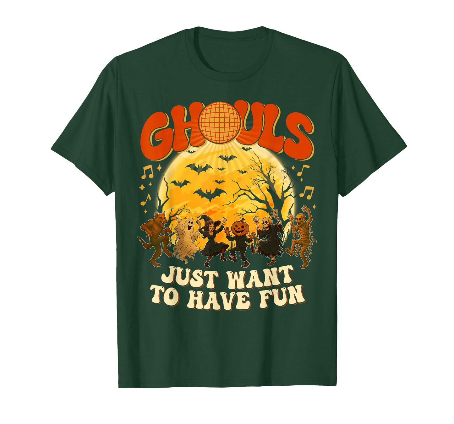 Ghouls Just Want to Have Fun - Halloween Party Costume Gifts T-Shirt