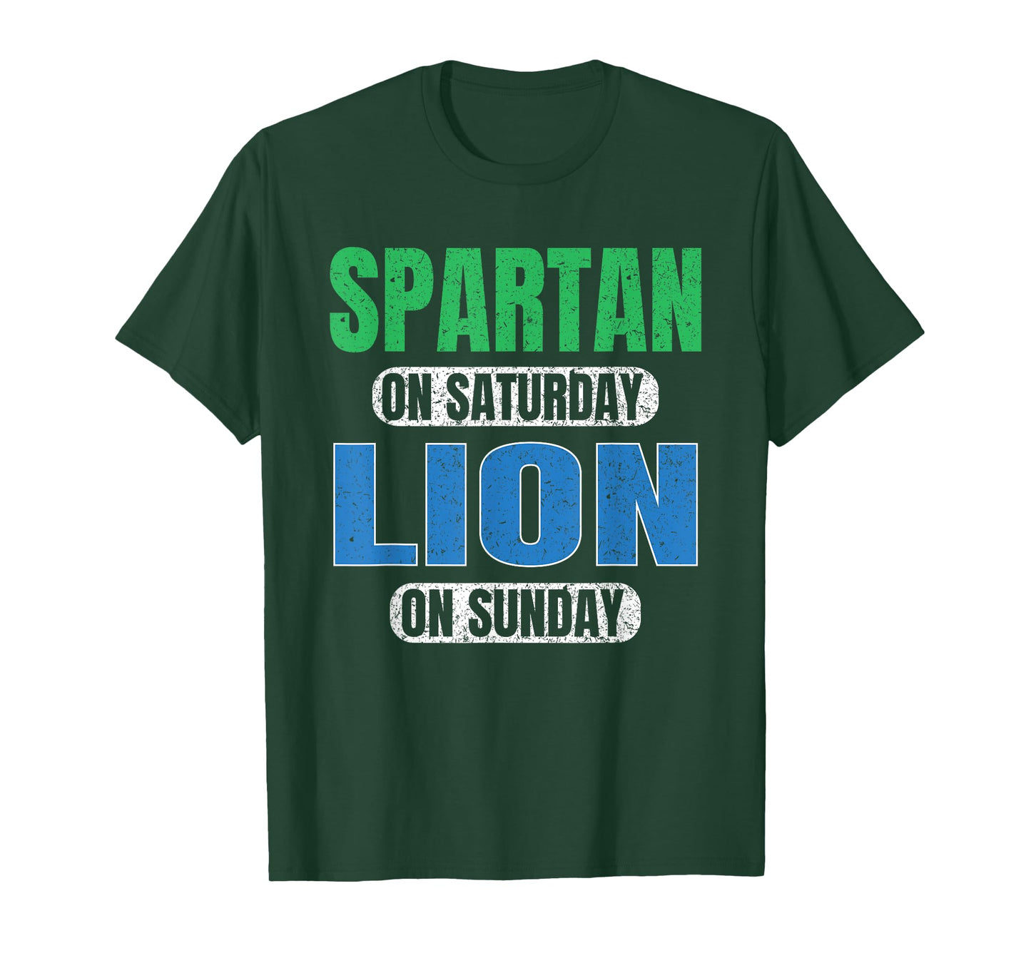 Spartan on Saturday Lion on Sunday Funny Motivation Vintage T-Shirt