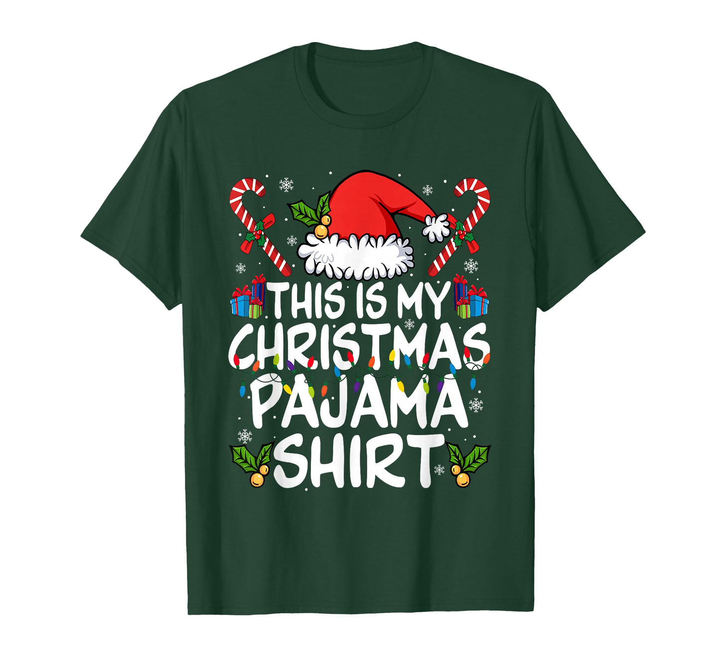 This is My Christmas Pajama Shirt Santa Hat Xmas Lights Gift T-Shirt