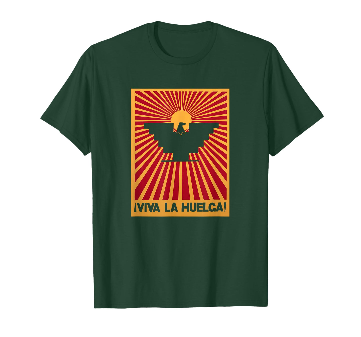 Viva La Huelga Long Live the Strike Spanish Stand Up T-Shirt