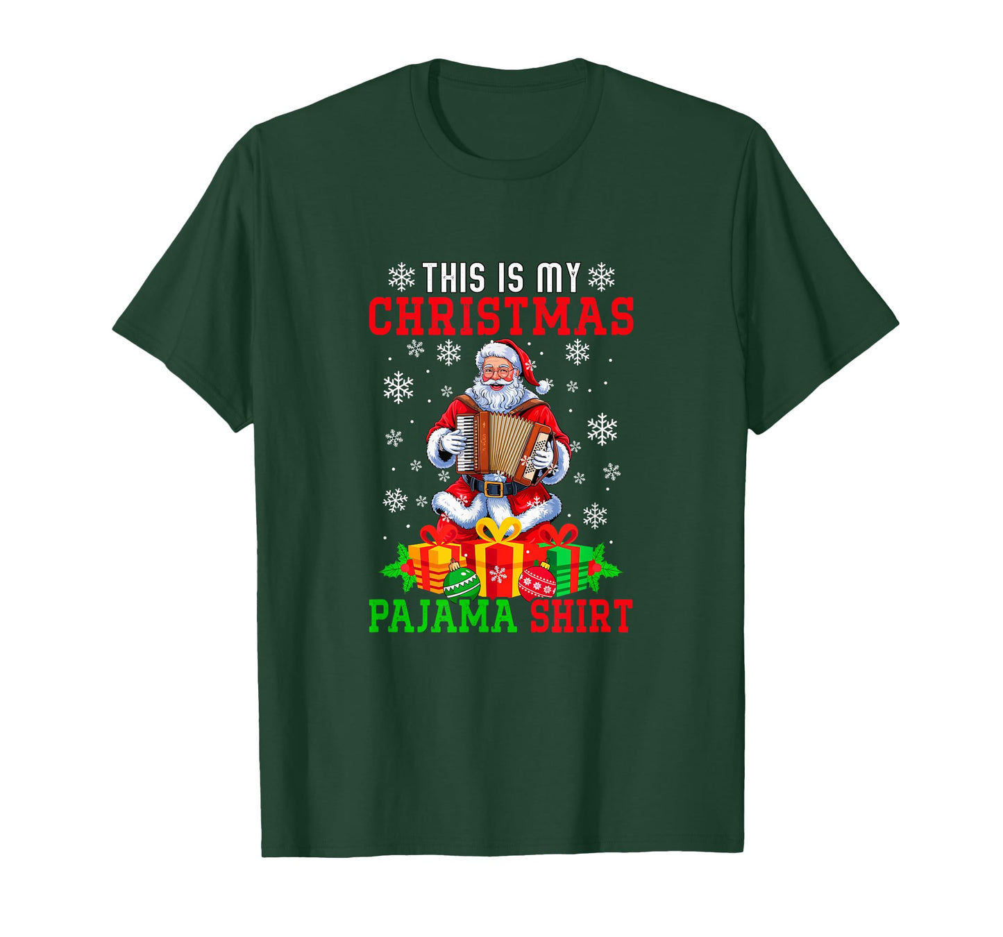 My Christmas Pajama Shirt Santa Playing Accordion Instrument T-Shirt