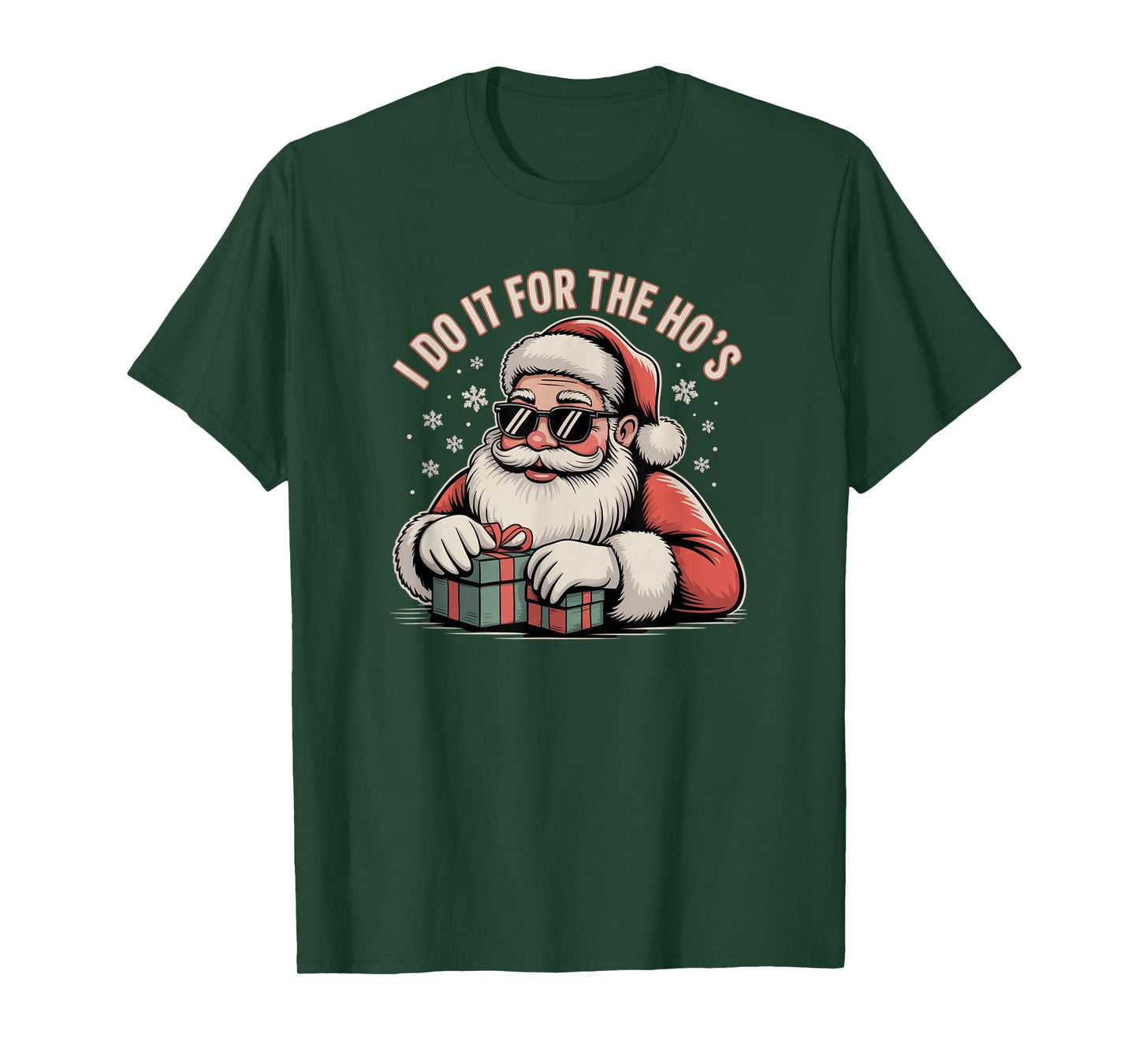 Fife Life Funny Santa I Do It for The Ho's Christmas Holiday T-Shirt