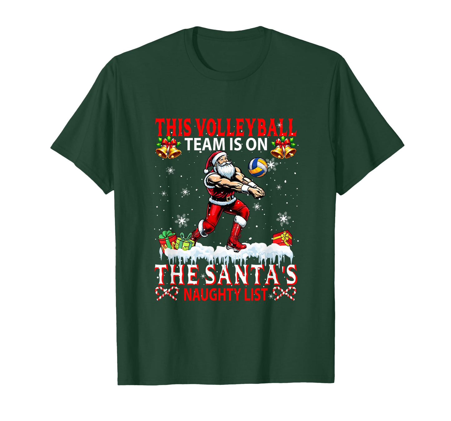 Volleyball Team is On Santa's Xmas Naughty List Funny Player T-Shirt