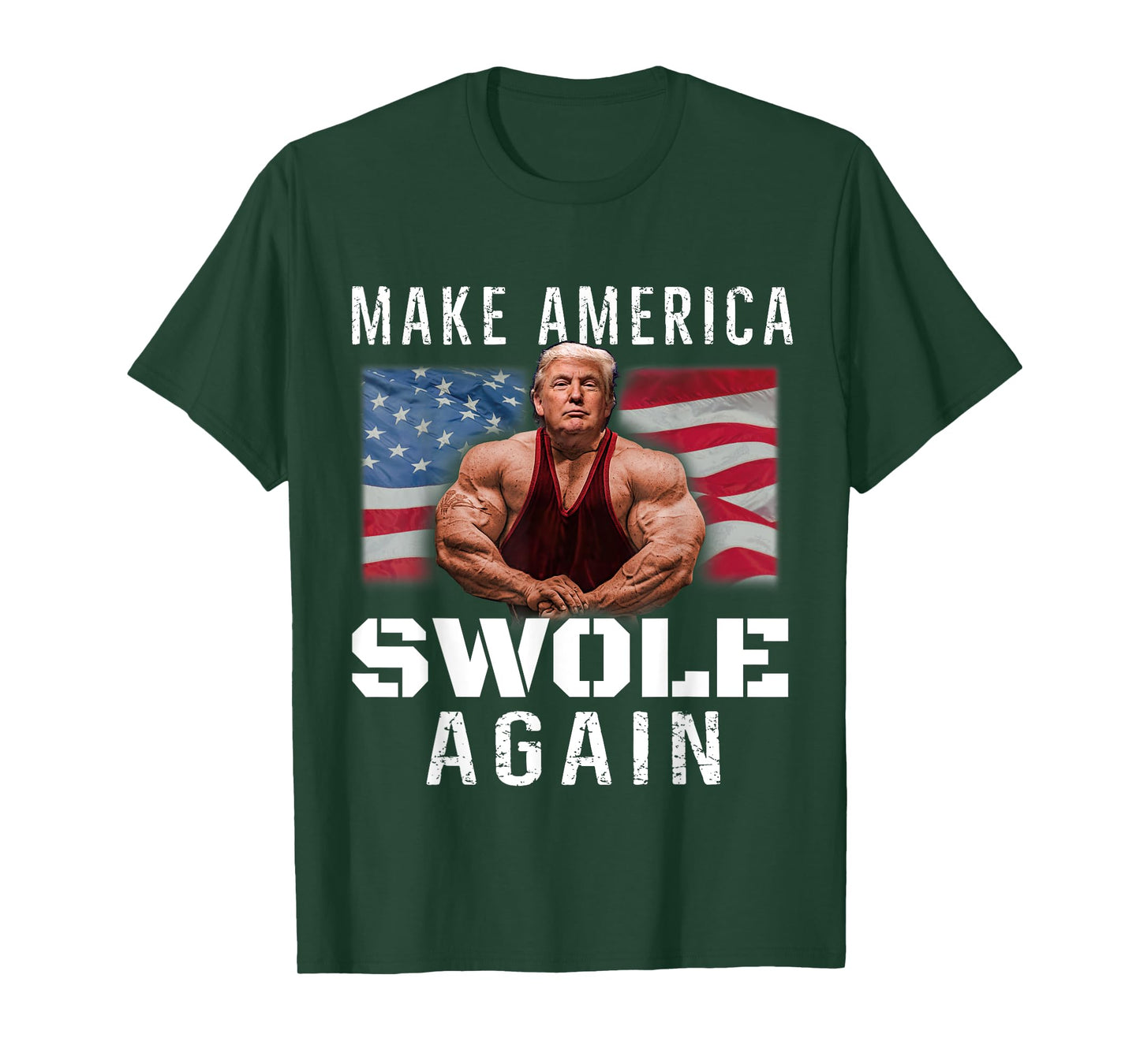 Make America Swole Again Funny Trump Lifting T-Shirt