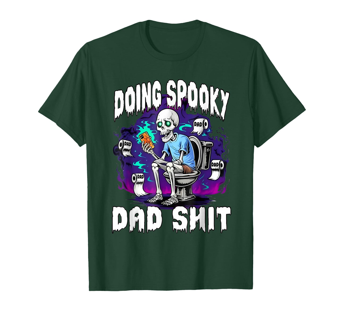 Doing Spooky Dad Sht Skeleton Halloween Trick Or Treat Funny T-Shirt