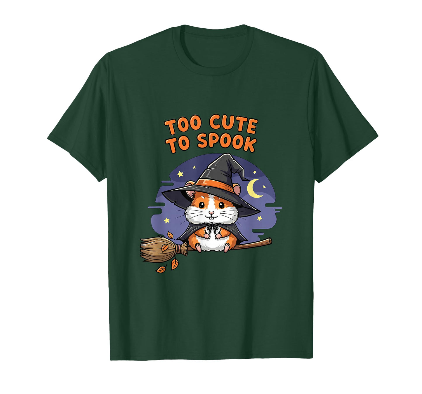 Too Cute to Spook Hamster Witch Halloween T-Shirt