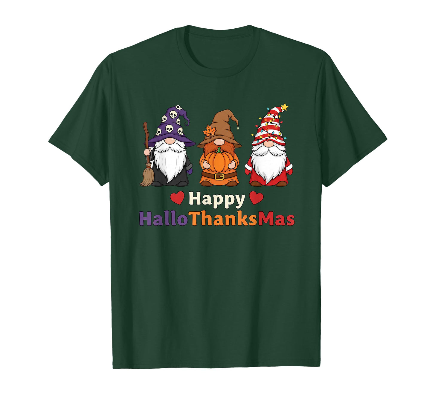 Happy Hallothanksmas Halloween Thanksgiving Christmas Gnomes T-Shirt