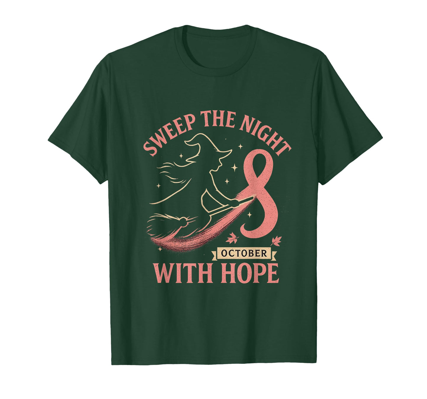 Sweep The Night with Hope T-Shirt