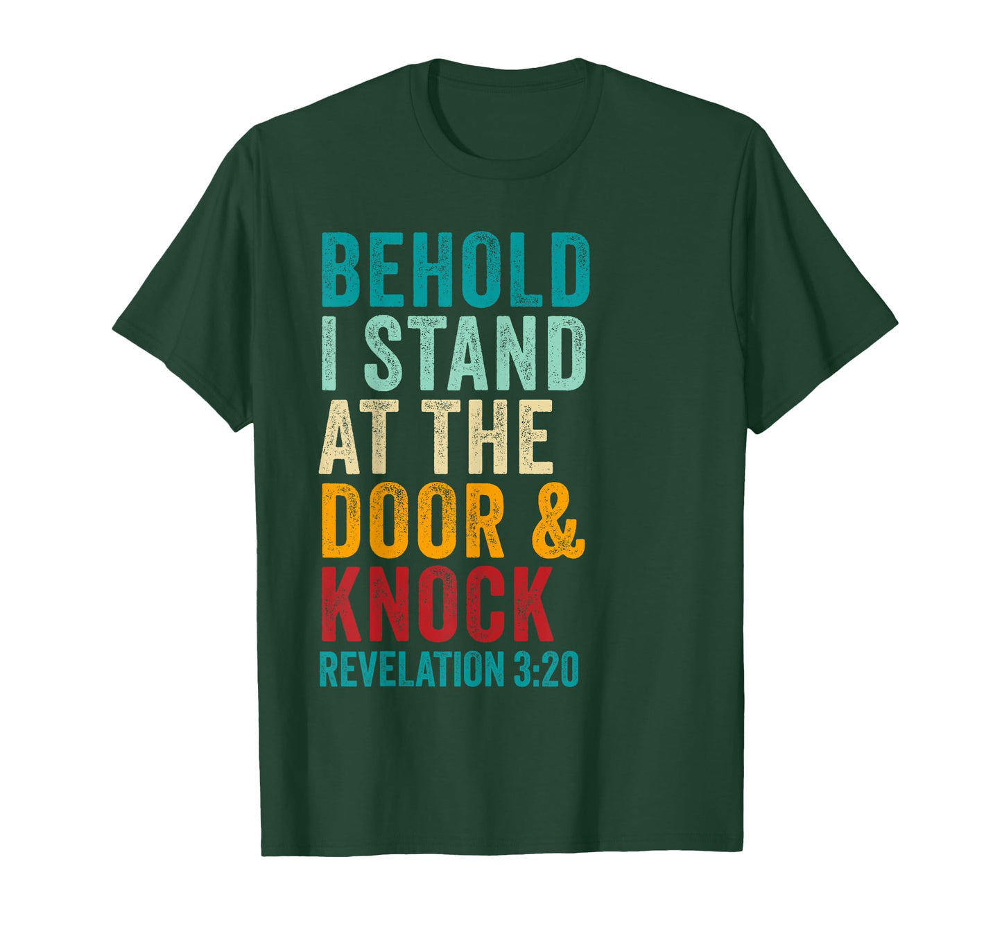 Revelation 3:20 I Stand at the Door and Knock - Jesus Quote T-Shirt