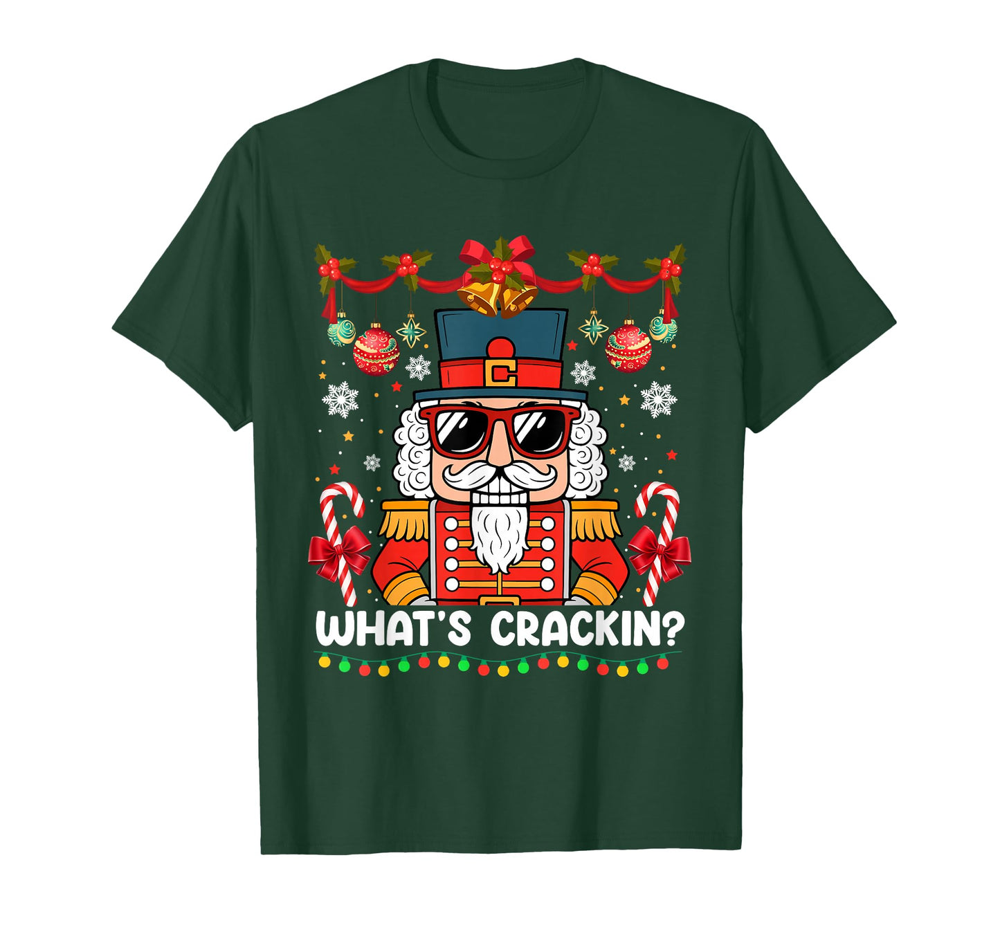 Nutcracker What's Crackin Funny Christmas Men Women Kids T-Shirt