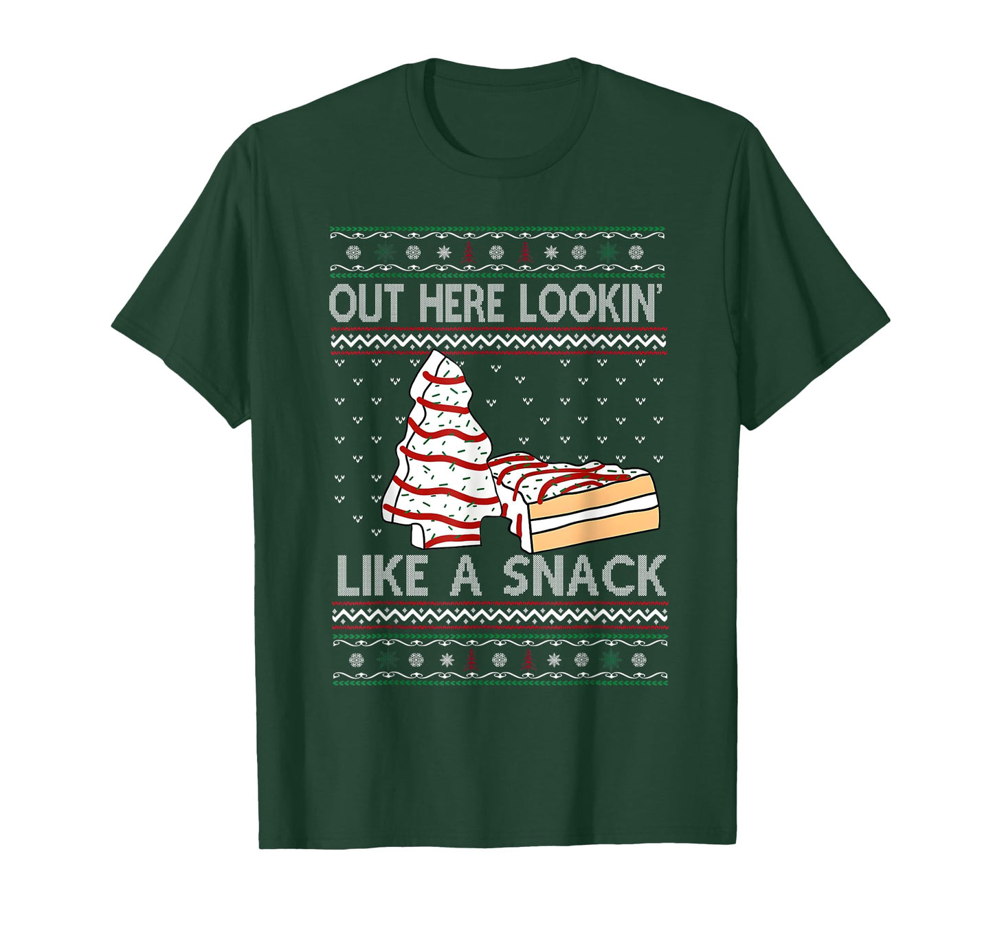 Out Here Lookin' Like A Snack Debbie Cakes Christmas Tree T-Shirt