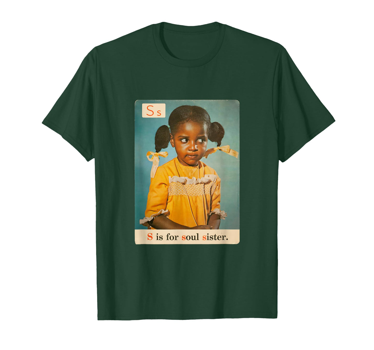 S is for Soul Sister 1970s Retro Black History Pride Apparel T-Shirt
