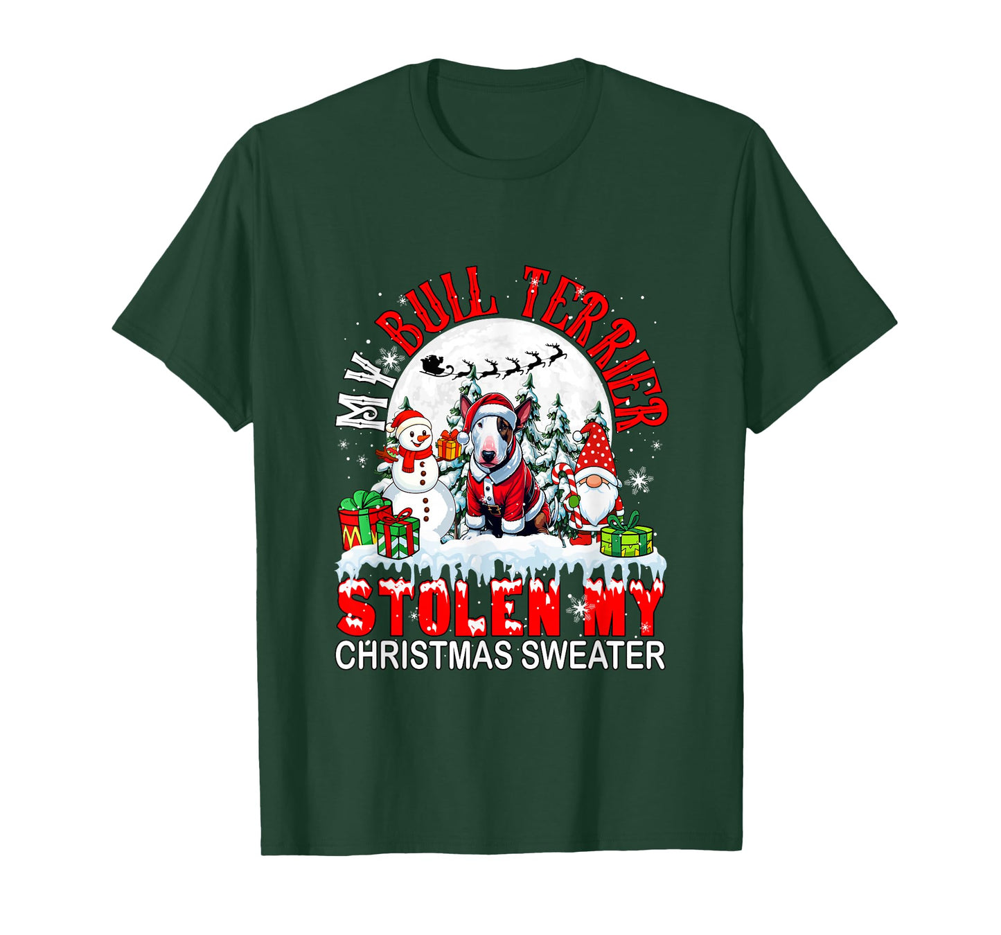 My Bull Terrier Stolen My Christmas Sweater Santa Dog Owner T-Shirt